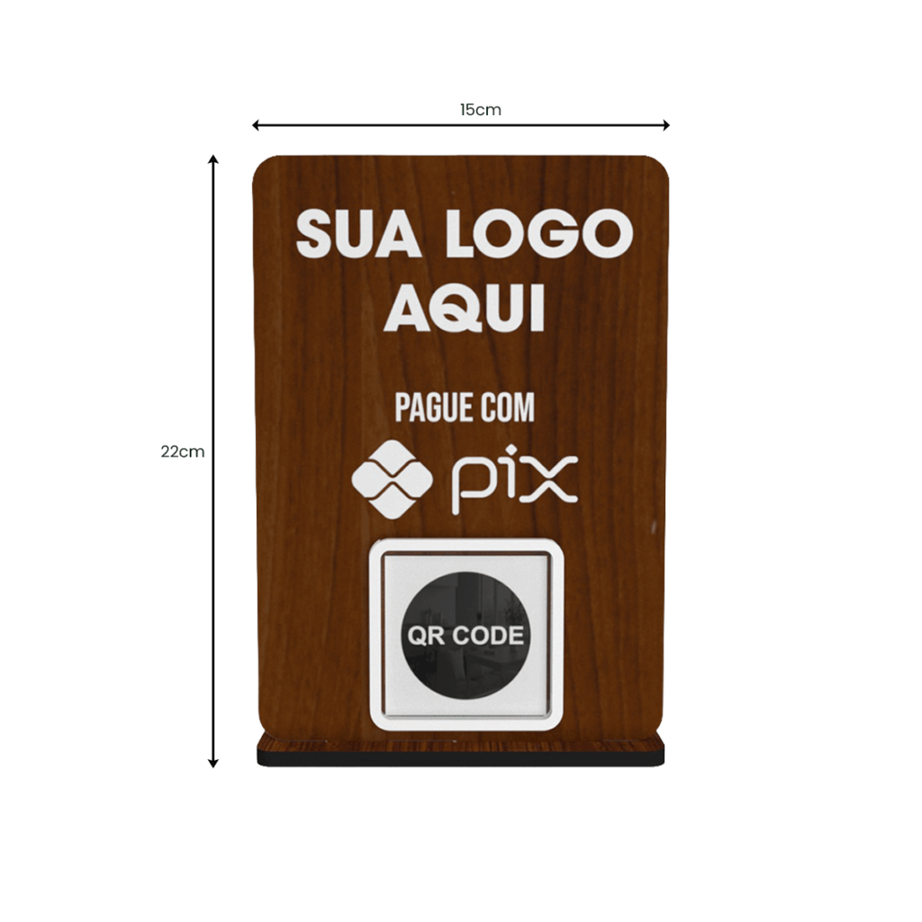 Placa Pix QR Code MDF Personalizada para Pagamento 15x22cm