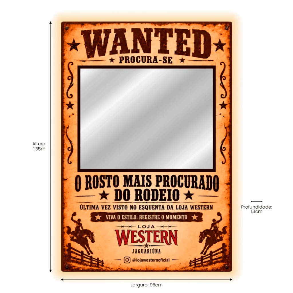 Espelho Wanted Personalizado LED Instagramável 135x96cm